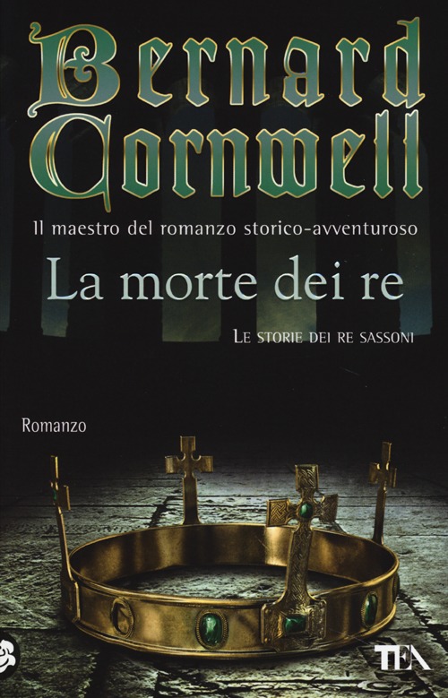 La morte dei re. Le storie dei re sassoni