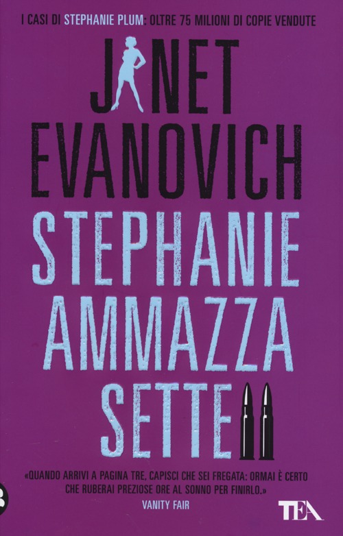 Stephanie ammazza sette