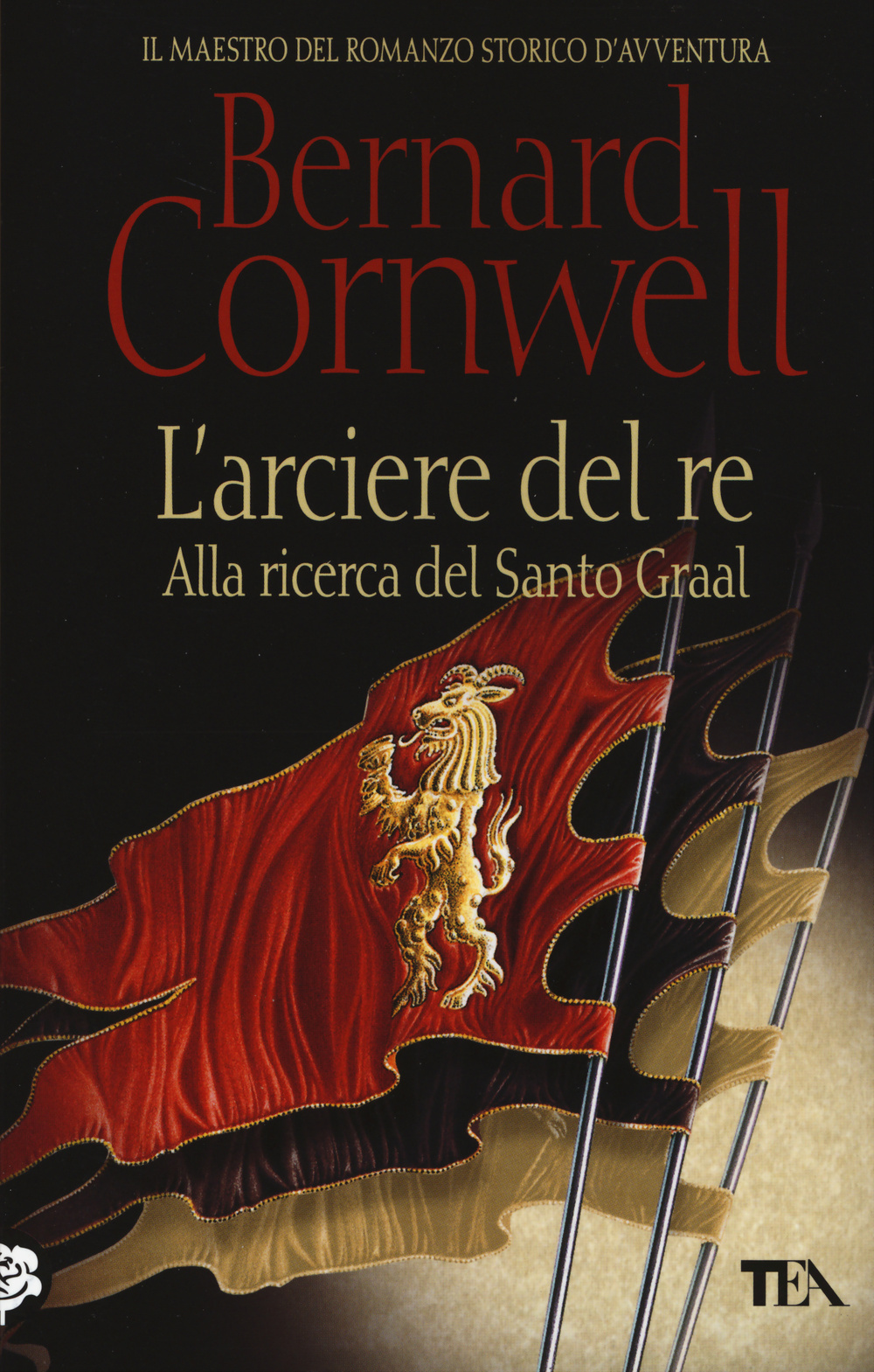 L'arciere del re. Alla ricerca del santo Graal