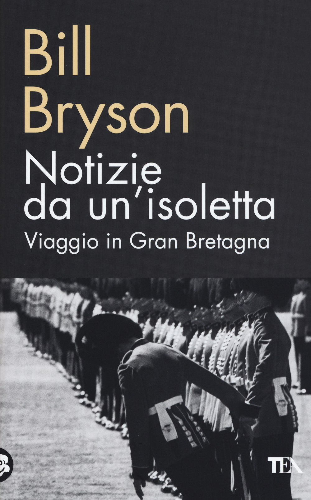Notizie da un'isoletta. Viaggio in Gran Bretagna
