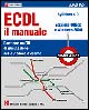 ECDL il manuale. Syllabus 4.0. Versione Office e Windows 2000