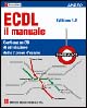 ECDL il manuale. Syllabus 4.0