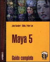 Maya 5. Guida completa