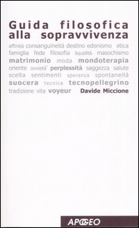 Guida filosofica alla sopravvivenza