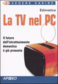 La Tv nel PC