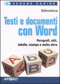 Testi e documenti con Word