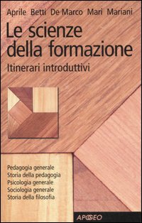 Le scienze della formazione. Itinerari introduttivi