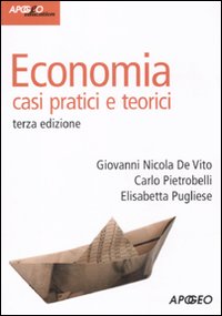 Economia casi pratici e teorici