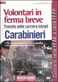 Volontari in ferma breve. Transito nelle carriere iniziali. Carabinieri