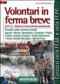 Volontari in ferma breve. Transito nelle carriere iniziali. Prova di preselezione di cultura generale. Accertamenti psico-attitudinali