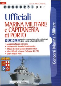 Concorsi per ufficiali marina militare e capitaneria di porto. Eserciziario