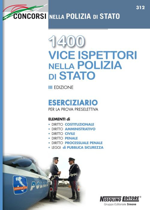 1400 vice ispettori nella polizia di Stato. Eserciziario per la prova preselettiva