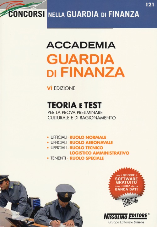 Accademia guardia di finanza. Teoria e test