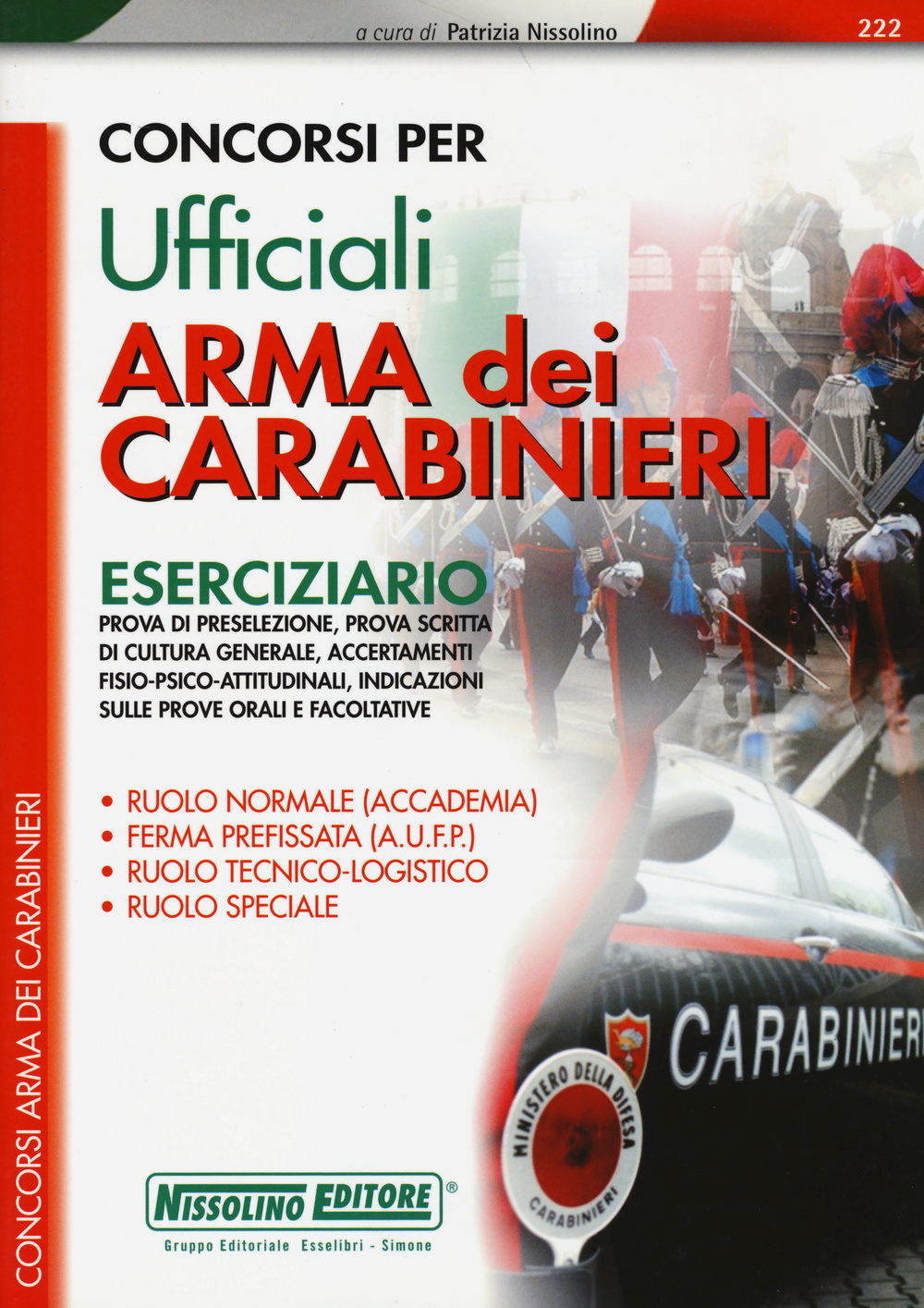 Concorsi per ufficiali. Arma dei carabinieri. Eserciziario
