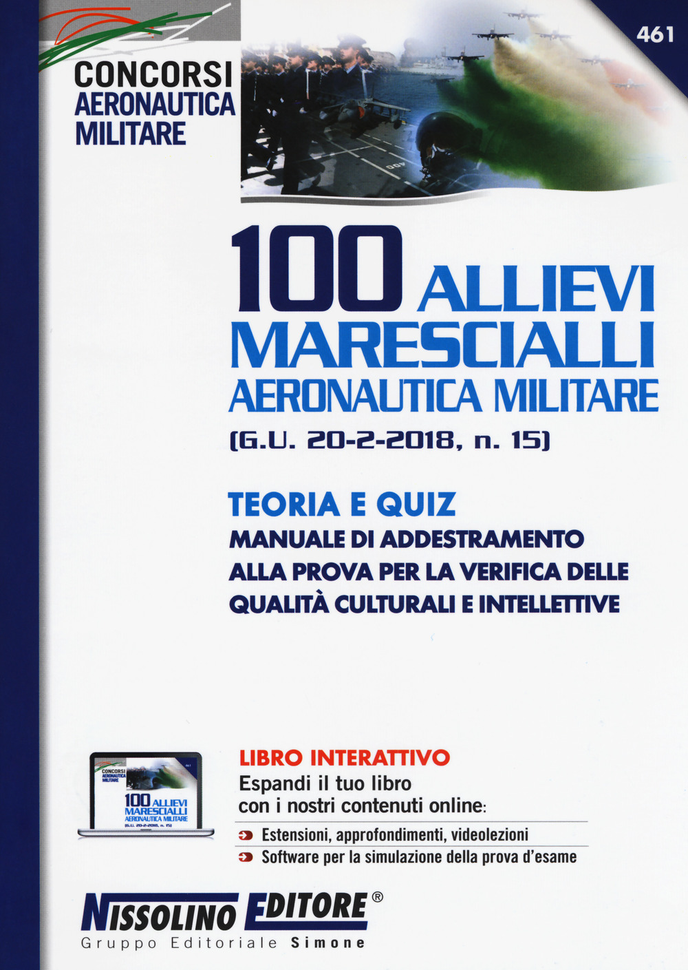100 allievi marescialli aeronautica militare (G.U. 20-2-2018, n. 15). Teoria e quiz