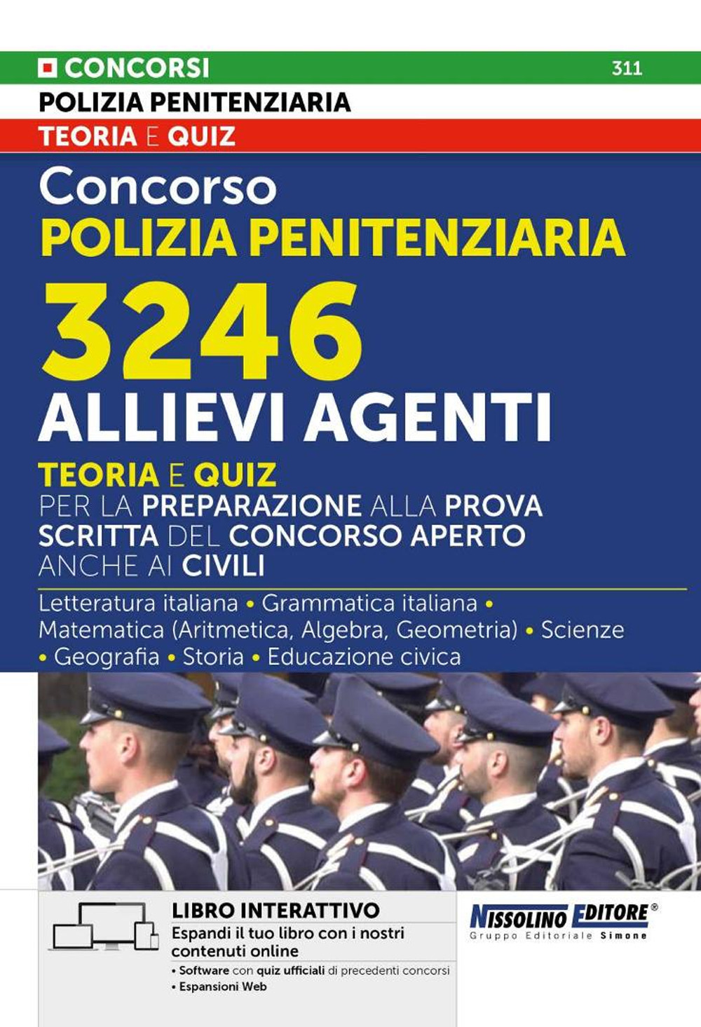 Concorso polizia penitenziaria. 3246 allievi agenti. Teoria e quiz. Libro interattivo