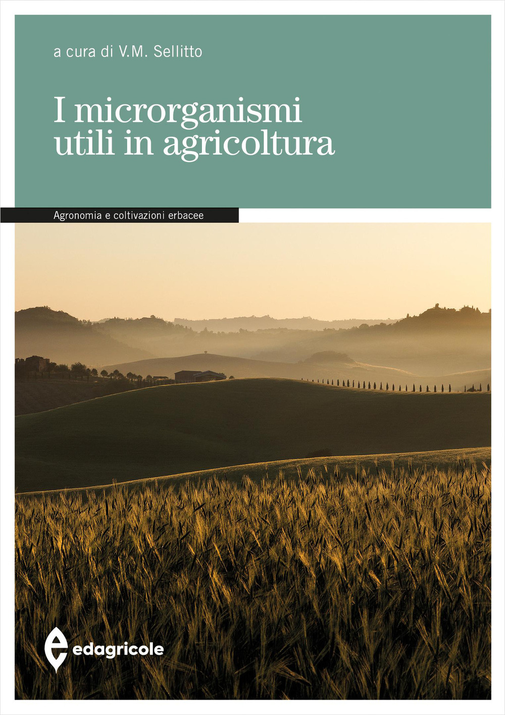 I microrganismi utili in agricoltura