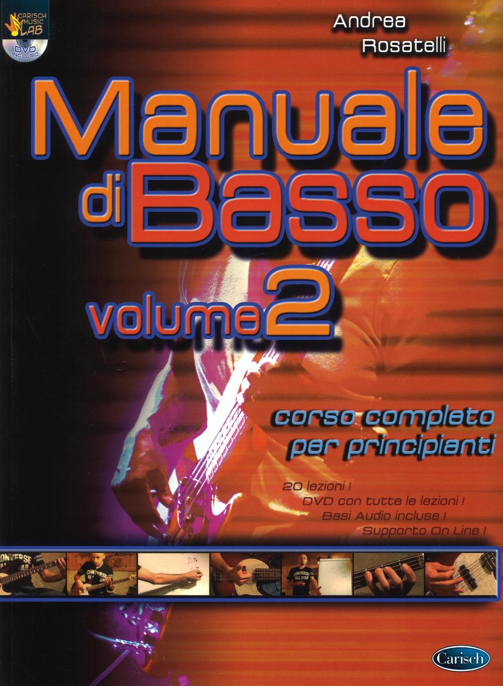 Manuale di basso. Corso completo per principianti. Vol. 2