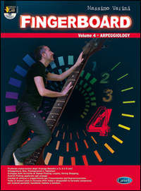 Fingerboard. Vol. 4: Arpeggiology