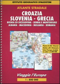 Viaggia l'Europa. Slovenia, Croazia, Grecia 1:800.000