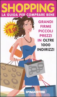 Shopping. La guida per comprare bene