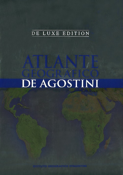 Atlante geografico De Agostini. Deluxe edition