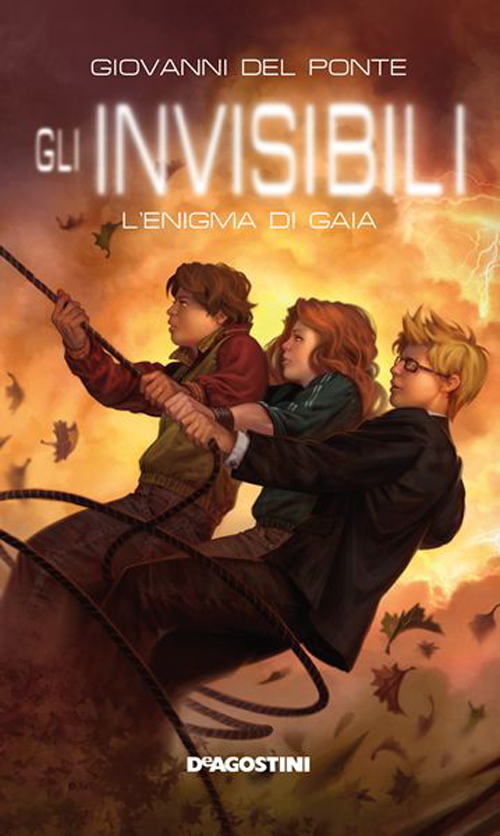 L'enigma di Gaia. Gli Invisibili