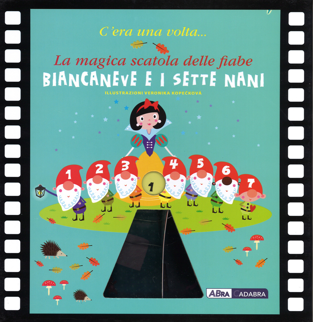 Biancaneve e i sette nani. La magica scatola delle fiabe