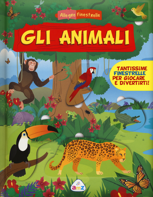 Gli animali. Allegre finestrelle