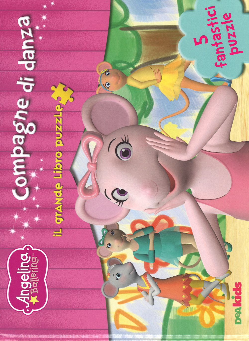 Compagne di danza. Angelina Ballerina. Il grande libro puzzle
