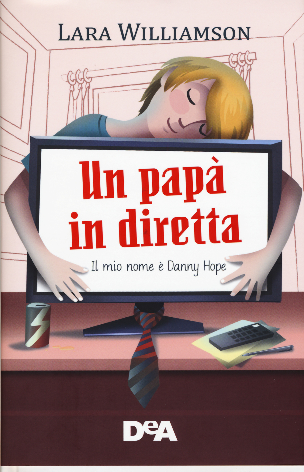 Un papà in diretta. Il mio nome è Danny Hope
