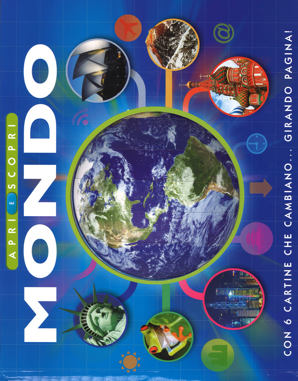 Mondo. Apri e scopri