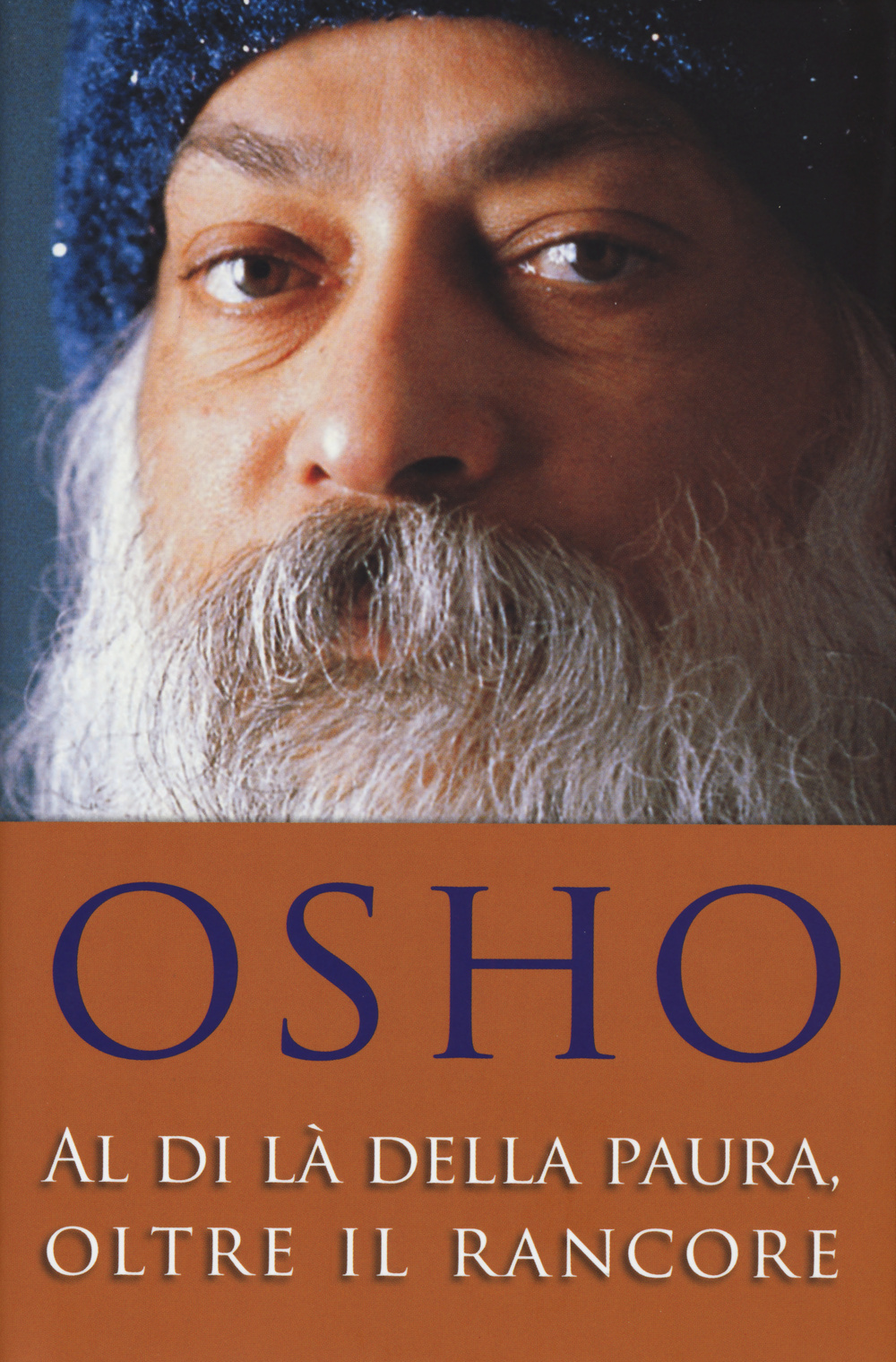 Al di là della paura, oltre il rancore