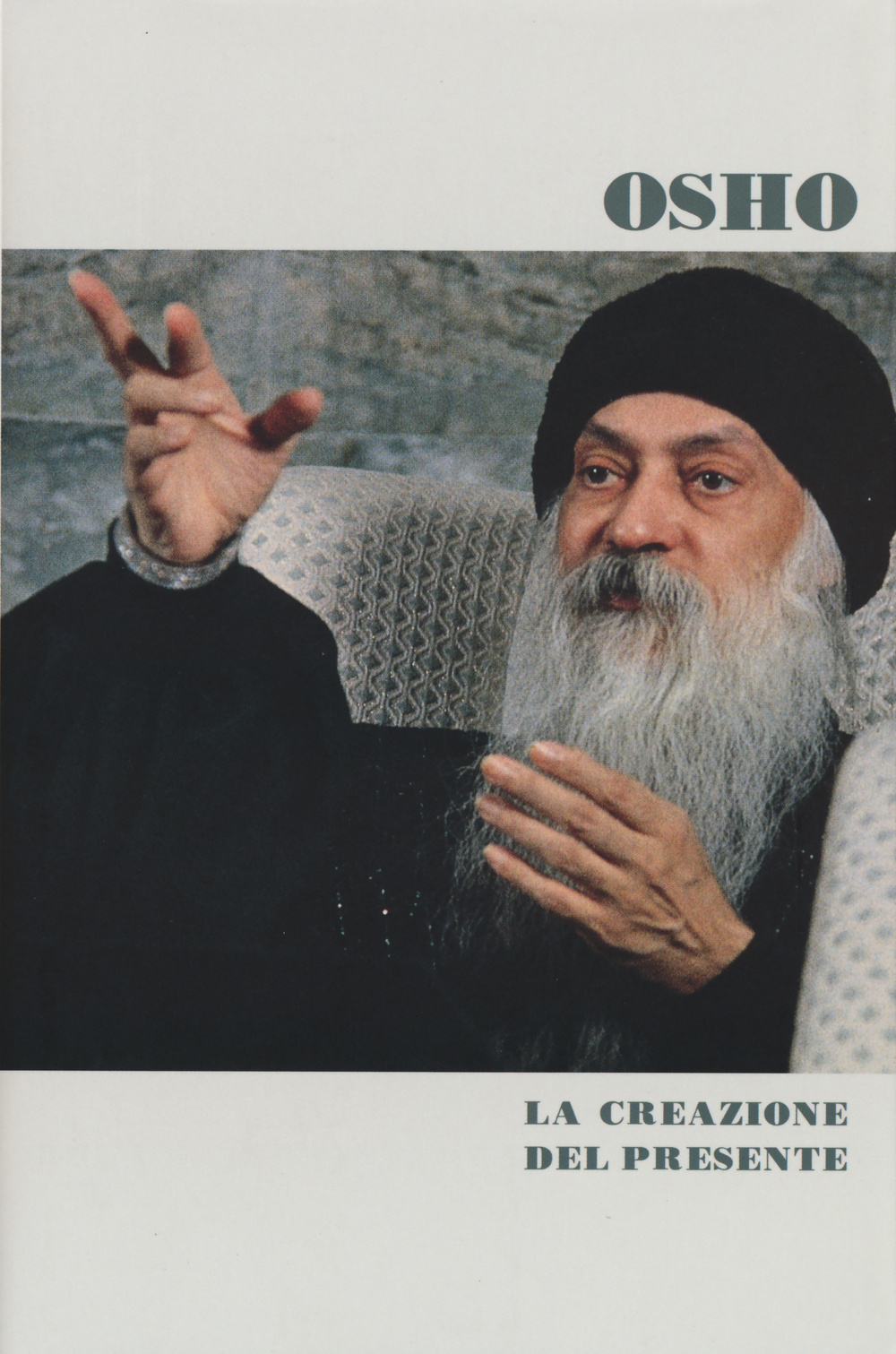 La creazione del presente