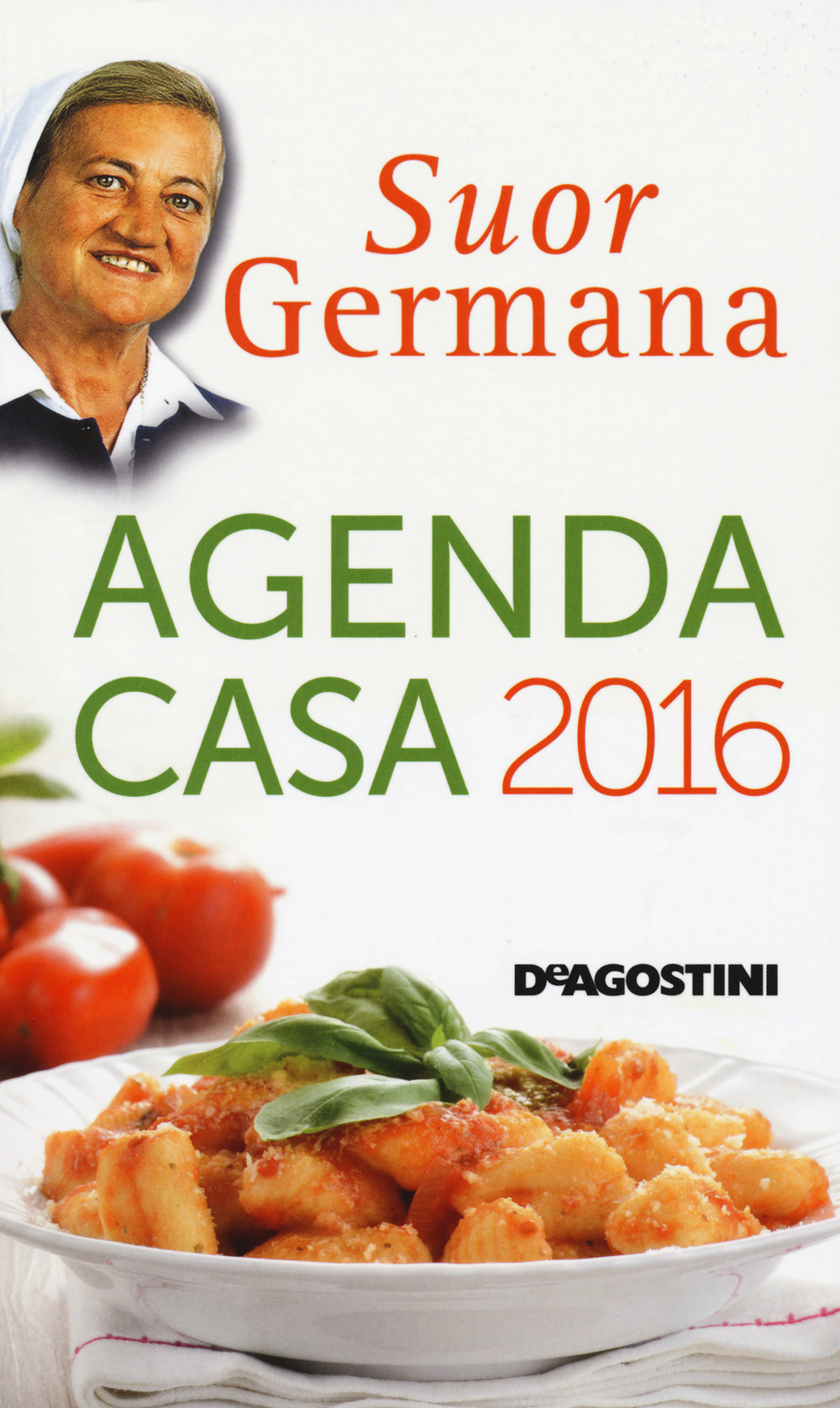 L'agenda casa di suor Germana 2016