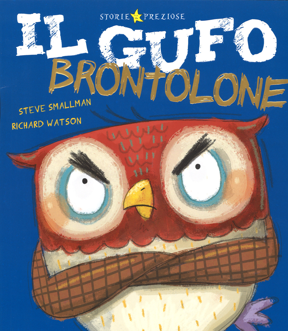 Il gufo brontolone