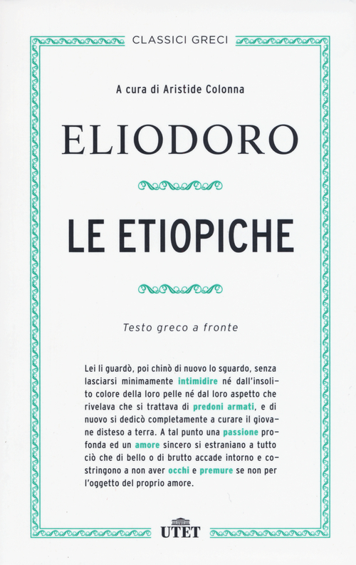 Le etiopiche. Testo greco a fronte