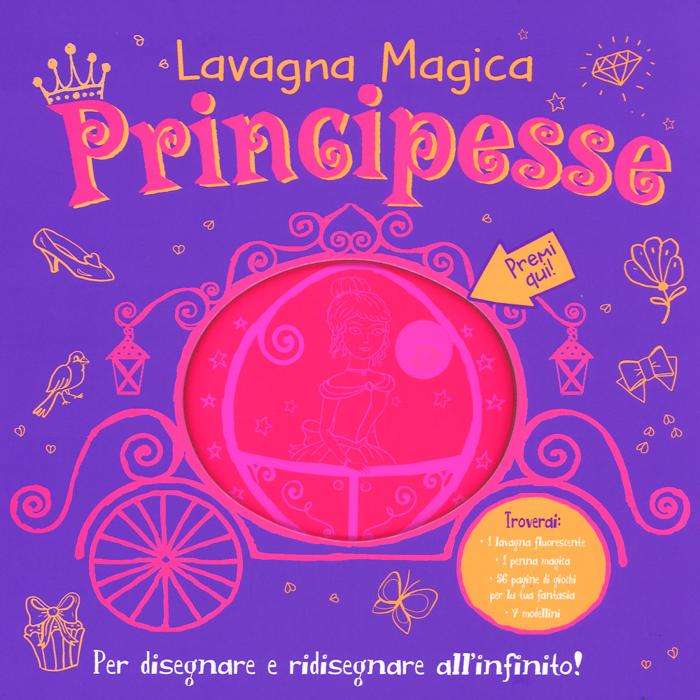 Principesse. Lavagna magica
