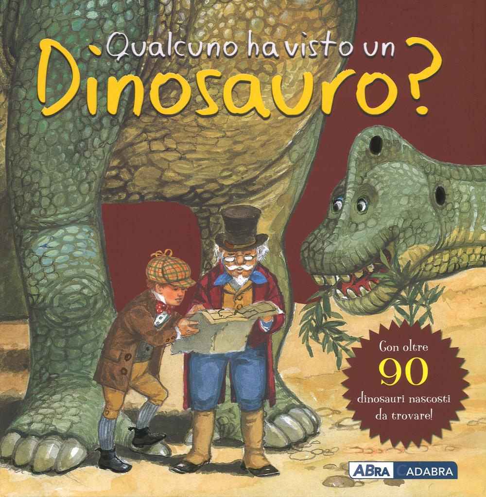 Qualcuno ha visto un dinosauro?