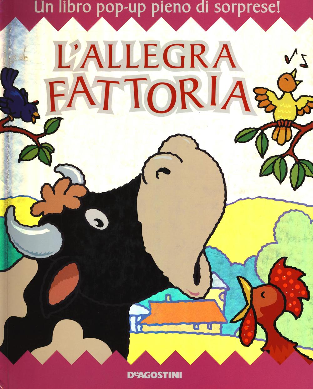 L'allegra fattoria. Libro pop-up