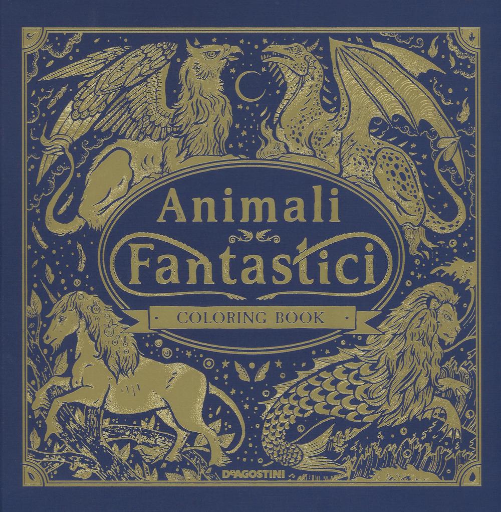 Animali fantastici. Coloring book