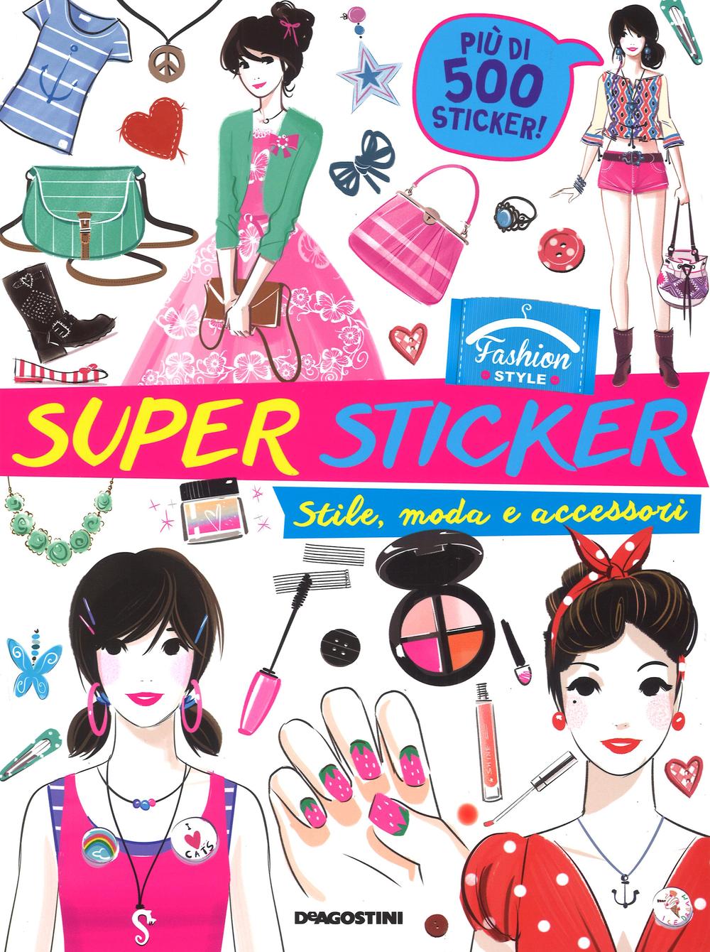 Stile, moda e accessori. Fashion style. Con adesivi