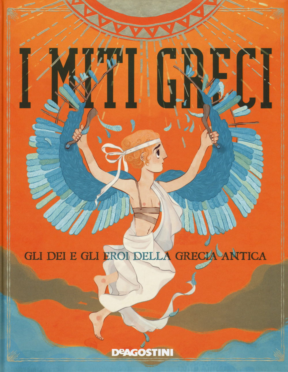 I miti greci. Gli dei e gli eroi della Grecia antica