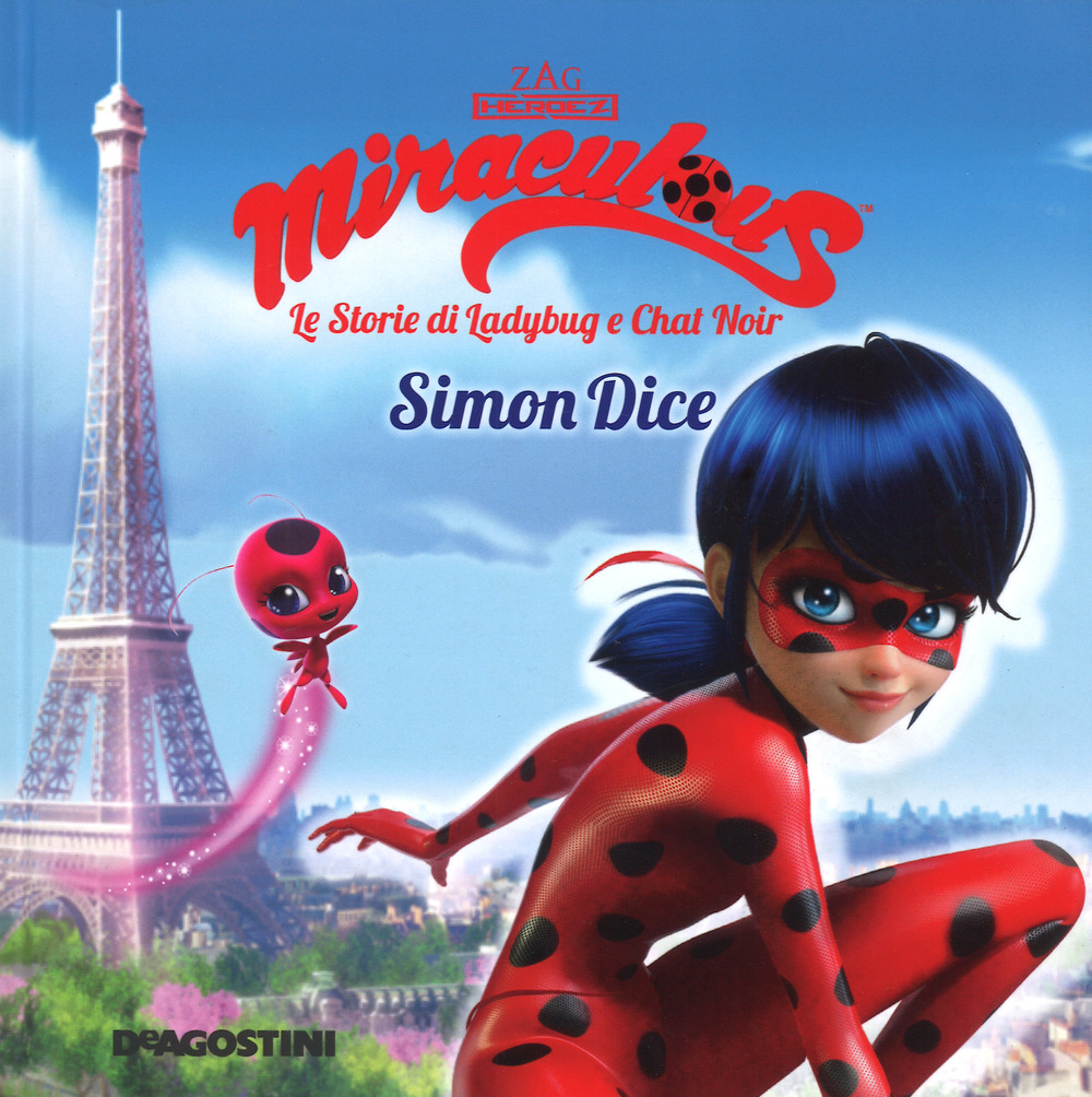 Simon Dice. Miraculous. Le storie di Ladybug e Chat Noir