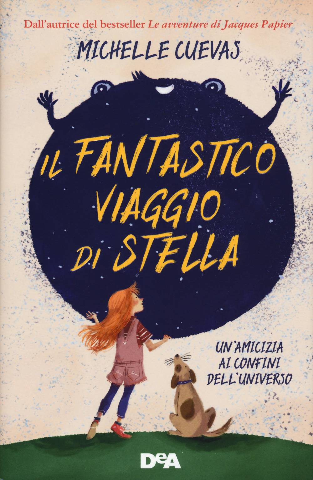 Il fantastico viaggio di Stella. Un’amicizia ai confini dell’universo