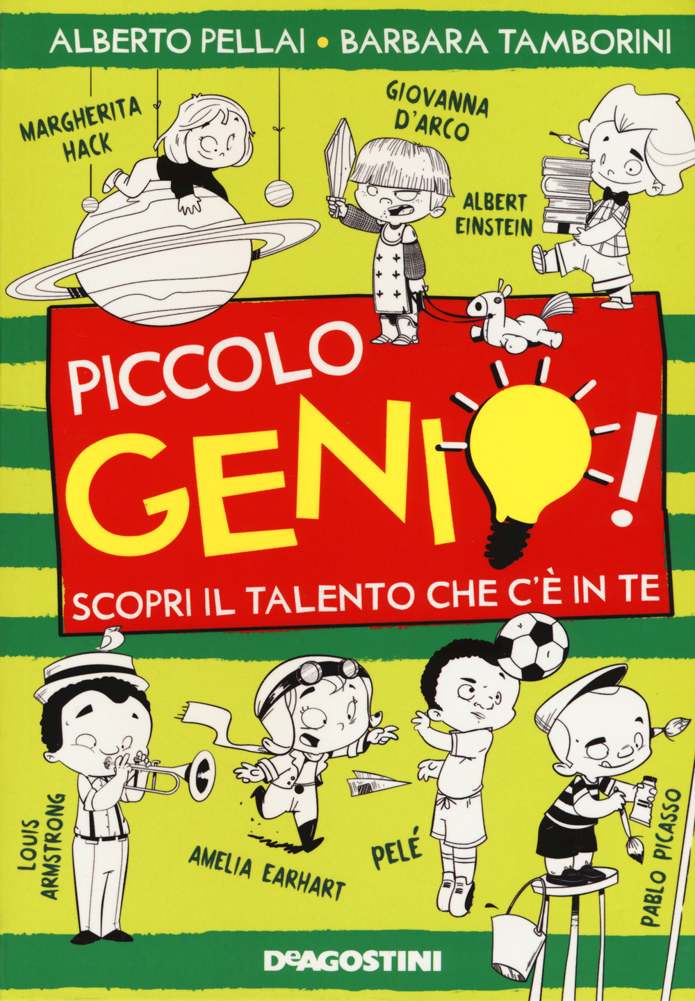 Piccolo genio! Scopri il talento che c'è in te