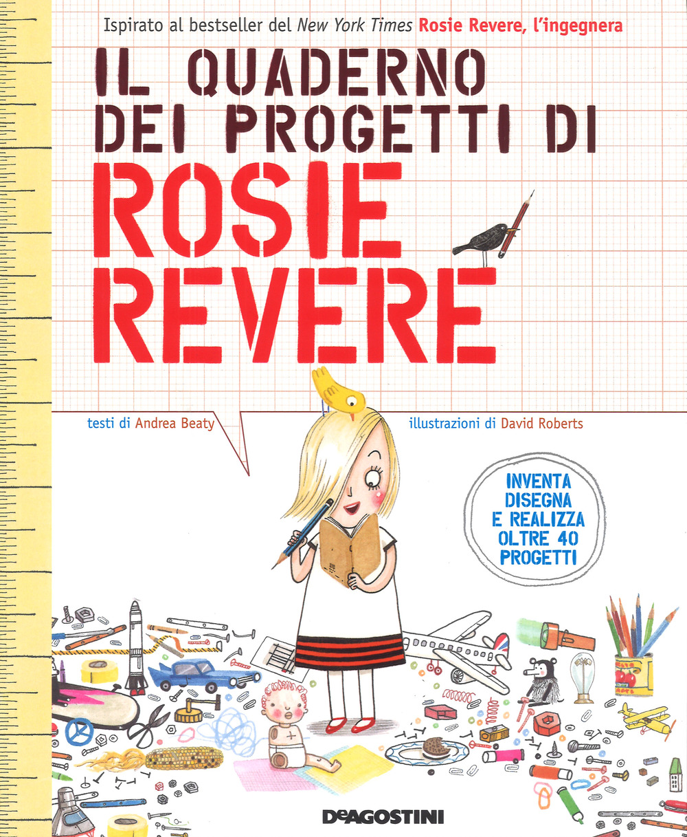 Il quaderno dei progetti di Rosie Revere