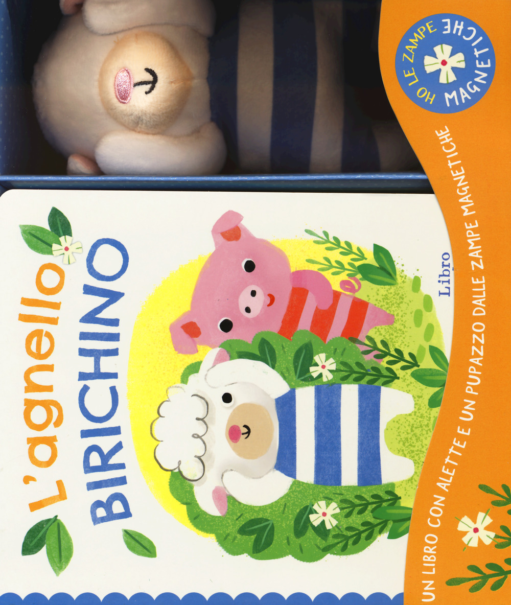 L'agnello birichino. Ho le zampe magnetiche