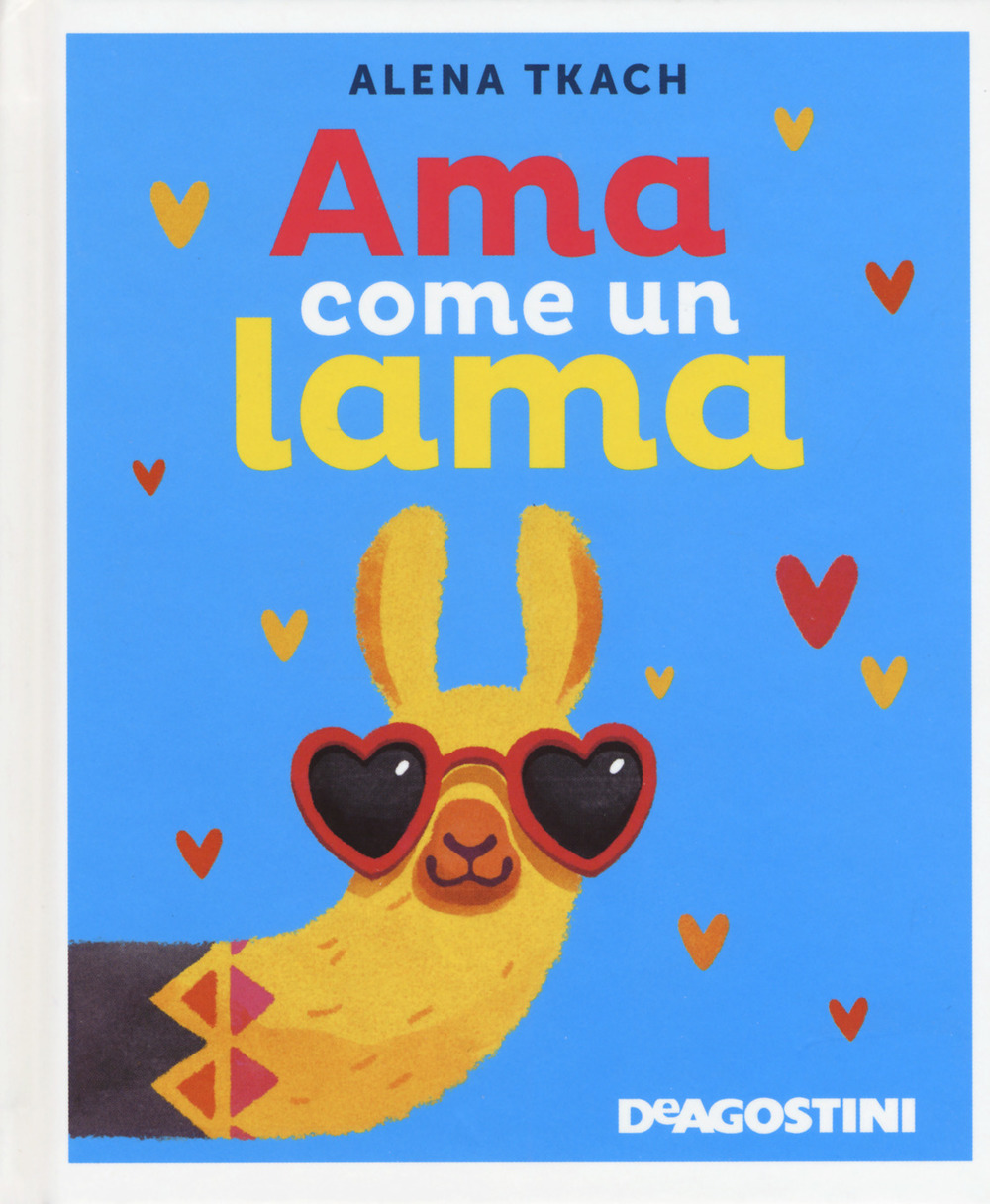 Ama come un lama