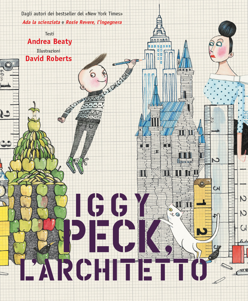 Iggy Peck. L'architetto